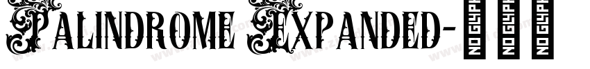 Palindrome Expanded字体转换